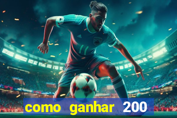 como ganhar 200 reais agora no pix